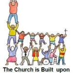 The Church is built on foundation of Evangelism